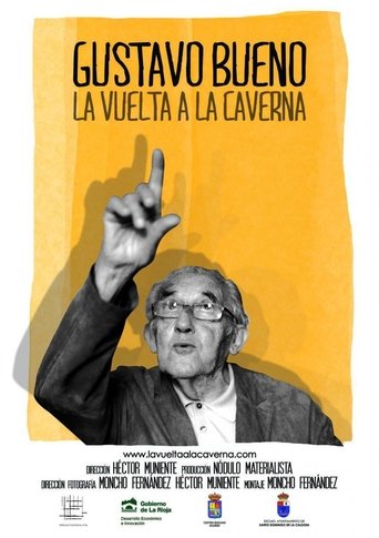 Gustavo Bueno. La vuelta a la caverna Poster of Gustavo Bueno. La vuelta a la caverna