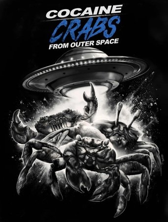 Cocaine Crabs From Outer Space Poster of Cocaine Crabs From Outer Space