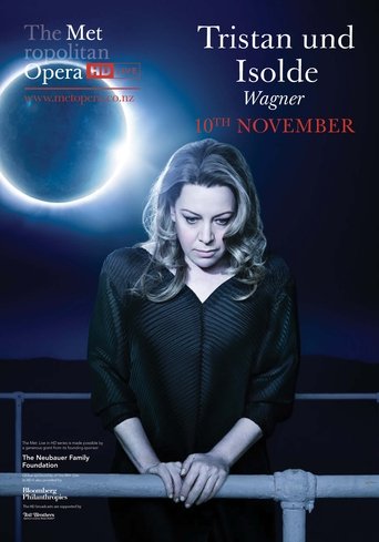 The Metropolitan Opera: Tristan und Isolde Poster of The Metropolitan Opera: Tristan und Isolde
