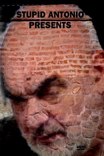 Stupid Antonio Presents Poster of Stupid Antonio Presents