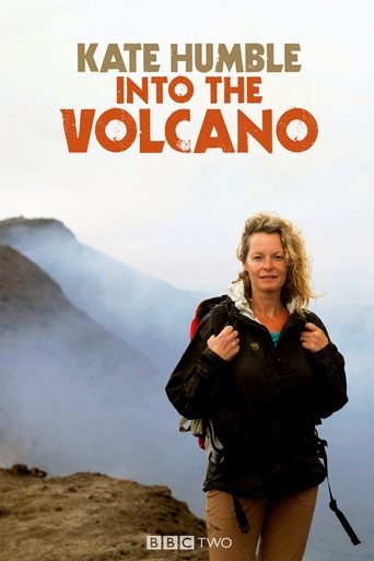Kate Humble: Into the Volcano Poster of Kate Humble: Into the Volcano