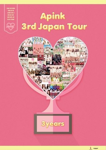 Apink 3rd Japan Tour ~3years~ At Pacifico Yokohama Poster of Apink 3rd Japan Tour ~3years~ At Pacifico Yokohama
