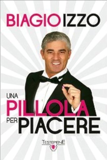 Una pillola per piacere Poster of Una pillola per piacere
