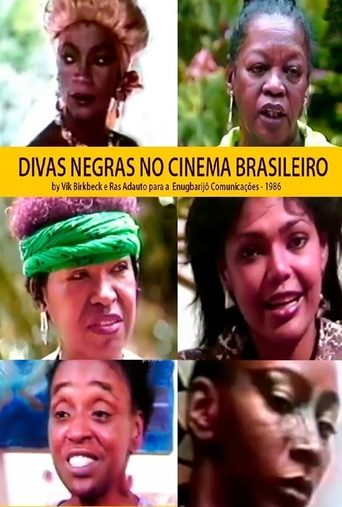 As Divas Negras do Cinema Brasileiro Poster of As Divas Negras do Cinema Brasileiro