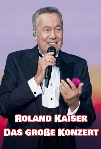 Roland Kaiser - Das große Konzert Poster of Roland Kaiser - Das große Konzert