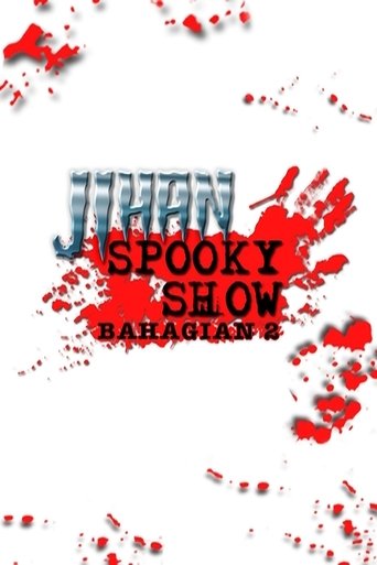 Jihan Spooky Show (Part 2) Poster of Jihan Spooky Show (Part 2)