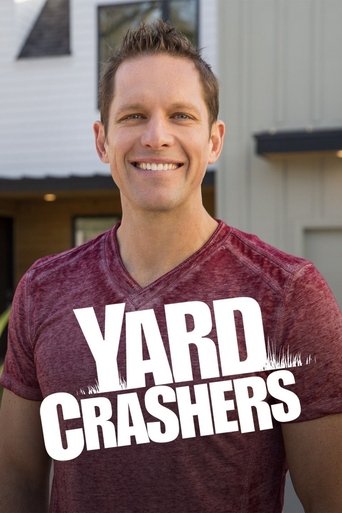 Yard Crashers Poster of Yard Crashers
