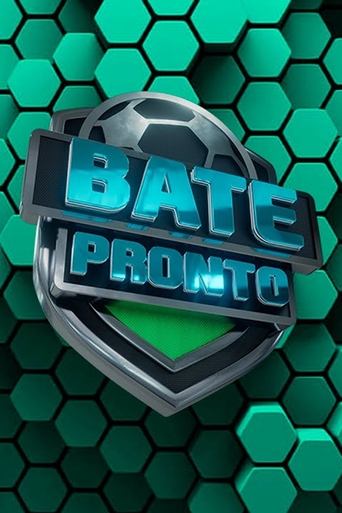 Bate Pronto Poster of Bate Pronto