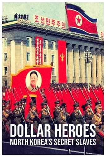 North Korea's Secret Slaves: Dollar Heroes Poster of North Korea's Secret Slaves: Dollar Heroes