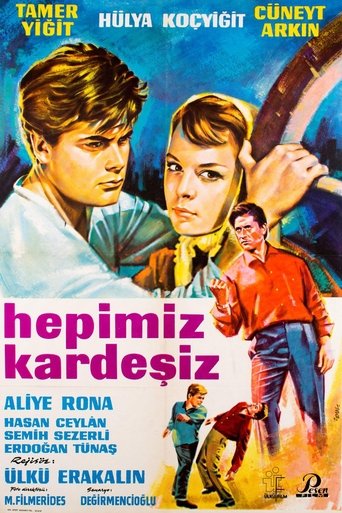 Hepimiz Kardeşiz Poster of Hepimiz Kardeşiz