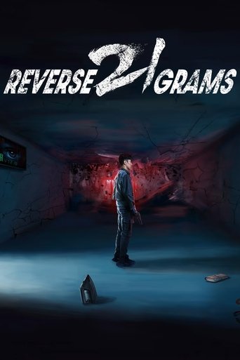 Reverse 21 Grams Poster of Reverse 21 Grams