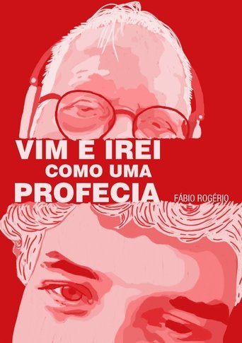 Vim e irei como uma profecia Poster of Vim e irei como uma profecia