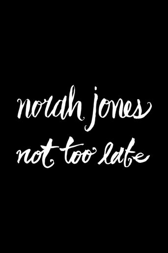 Norah Jones: Not Too Late - (Deluxe Edition) CD+DVD Poster of Norah Jones: Not Too Late - (Deluxe Edition) CD+DVD