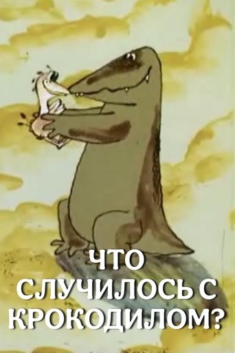 What Happened to the Crocodile? Poster of What Happened to the Crocodile?
