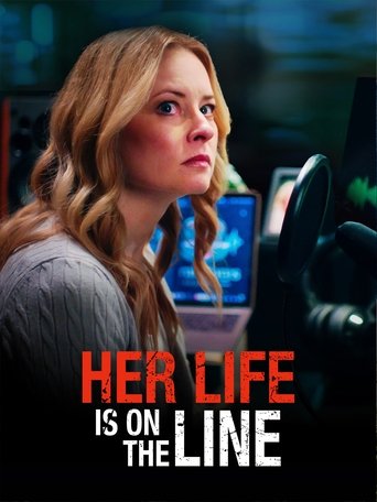 Her Life Is on the Line Poster of Her Life Is on the Line