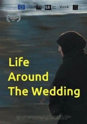 Life Around the Wedding Poster of Life Around the Wedding
