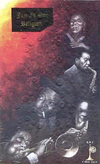 Jazz Is Our Religion Poster of Jazz Is Our Religion