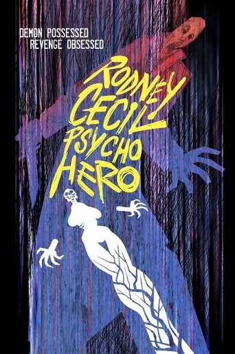 Rodney Cecil: Psycho Hero Poster of Rodney Cecil: Psycho Hero