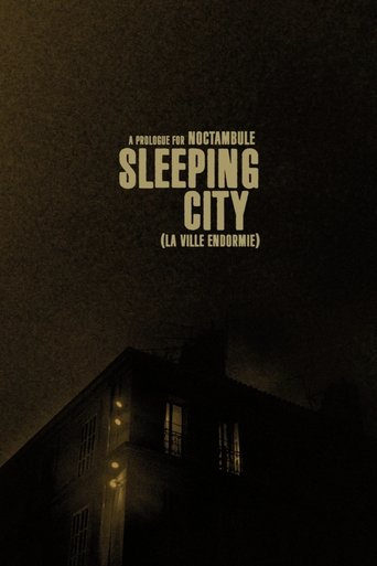 Sleeping City - La ville endormie (a prologue for Noctambule) Poster of Sleeping City - La ville endormie (a prologue for Noctambule)