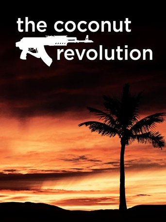 The Coconut Revolution Poster of The Coconut Revolution