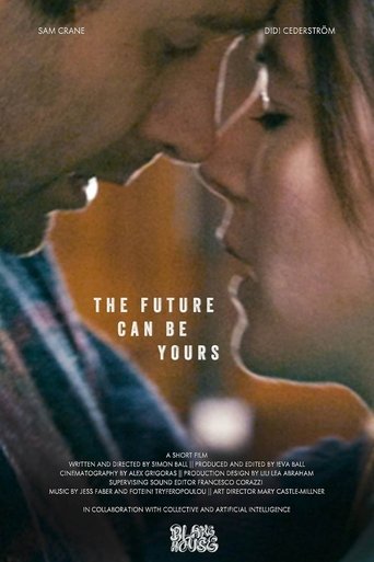 The Future Can Be Yours Poster of The Future Can Be Yours