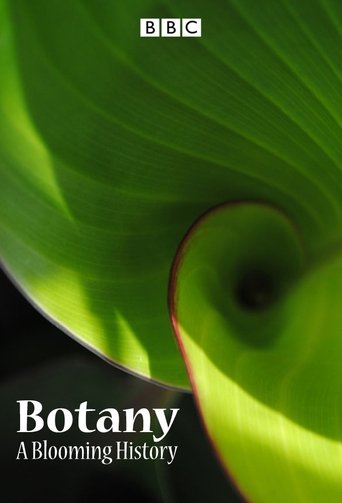 Botany: A Blooming History Poster of Botany: A Blooming History