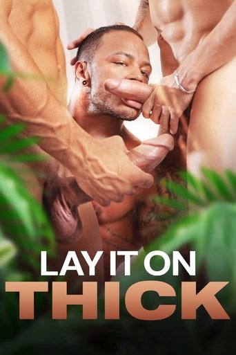 Lay It On Thick Poster of Lay It On Thick