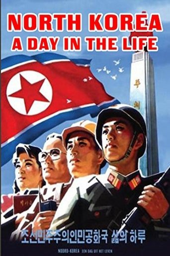 North Korea: A Day in the Life Poster of North Korea: A Day in the Life