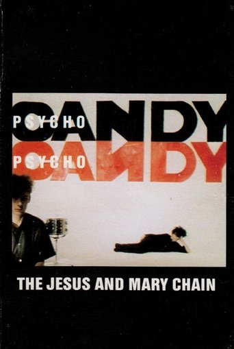 The Jesus and Mary Chain: Psychocandy Poster of The Jesus and Mary Chain: Psychocandy