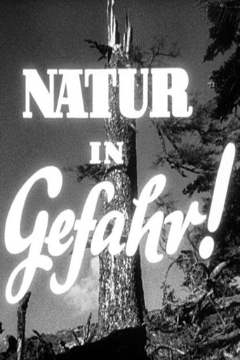 Natur in Gefahr Poster of Natur in Gefahr