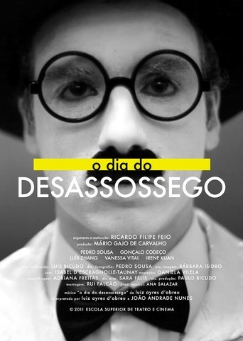 O dia do desassossego Poster of O dia do desassossego