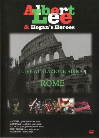 Albert Lee & Hogan's Heroes Live at Stazione Birra Poster of Albert Lee & Hogan's Heroes Live at Stazione Birra