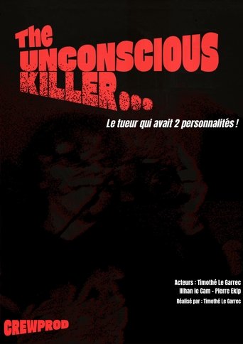 The Unconscious killer Poster of The Unconscious killer