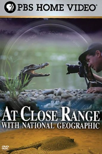 At Close Range with National Geographic Poster of At Close Range with National Geographic