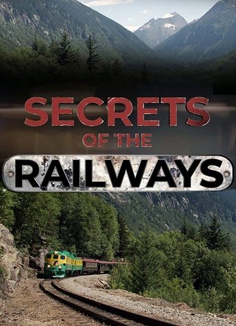 Secrets of the Railways Poster of Secrets of the Railways