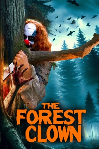 The Forest Clown Poster of The Forest Clown