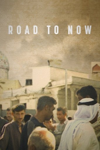 Road to Now Poster of Road to Now