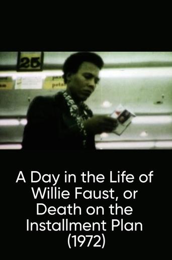 A Day in the Life of Willie Faust, or Death on the Installment Plan Poster of A Day in the Life of Willie Faust, or Death on the Installment Plan