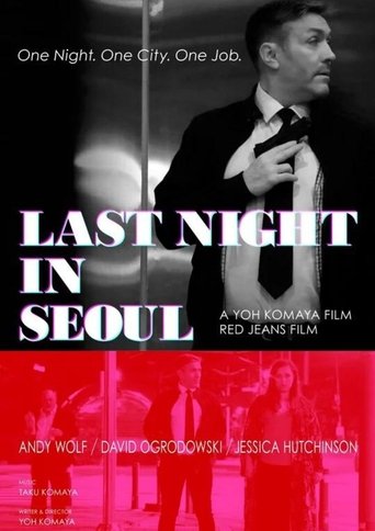 Last Night in Seoul Poster of Last Night in Seoul