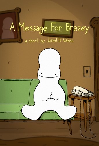 A Message For Brazey Poster of A Message For Brazey