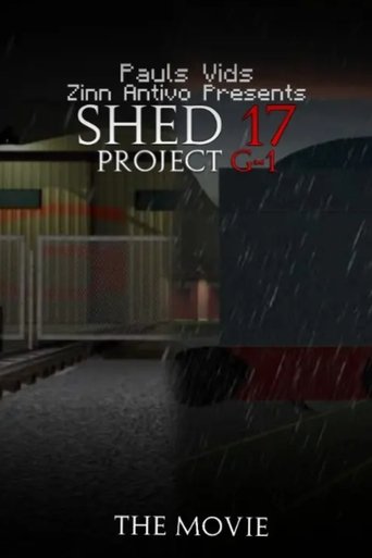 Shed 17 & Project G-1: The Movie Poster of Shed 17 & Project G-1: The Movie