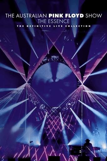 The Australian Pink Floyd Show: The Essence Poster of The Australian Pink Floyd Show: The Essence