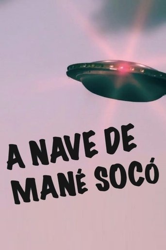 A Nave de Mané Socó Poster of A Nave de Mané Socó