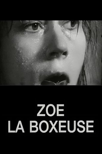 Zoé la boxeuse Poster of Zoé la boxeuse