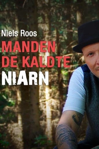 Niels Roos - Manden de kaldte Niarn Poster of Niels Roos - Manden de kaldte Niarn