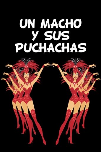 Un Macho y Sus Puchachas Poster of Un Macho y Sus Puchachas