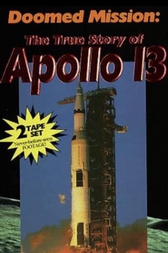Doomed Mission: The True Story of Apollo 13 Poster of Doomed Mission: The True Story of Apollo 13