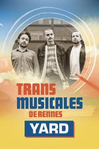 Yard en concert aux Trans Musicales de Rennes 2024 Poster of Yard en concert aux Trans Musicales de Rennes 2024