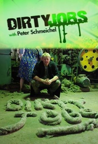 Dirty Jobs with Peter Schmeichel Poster of Dirty Jobs with Peter Schmeichel