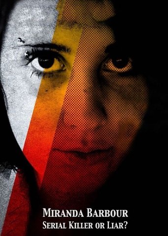 Miranda Barbour: Serial Killer Or Liar Poster of Miranda Barbour: Serial Killer Or Liar